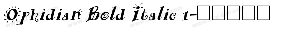 Ophidian Bold Italic 1字体转换